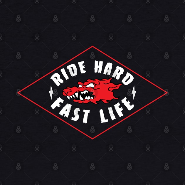 WW Ride Hard Fast Life by weckywerks